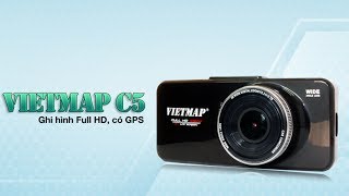 CAMERA HÀNH TRÌNH VIETMAP C5 7 CAMERA HÀNH TRÌNH VIETMAP C5